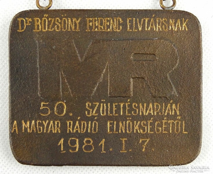 1H313 József Somogyi : dr. Ferenc Bőssöny 50. Birthday commemorative plaque