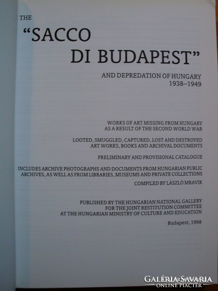 A "Sacco di Budapest" és Magyarország kifosztása, 1938-1949 : a második világháború következtében
