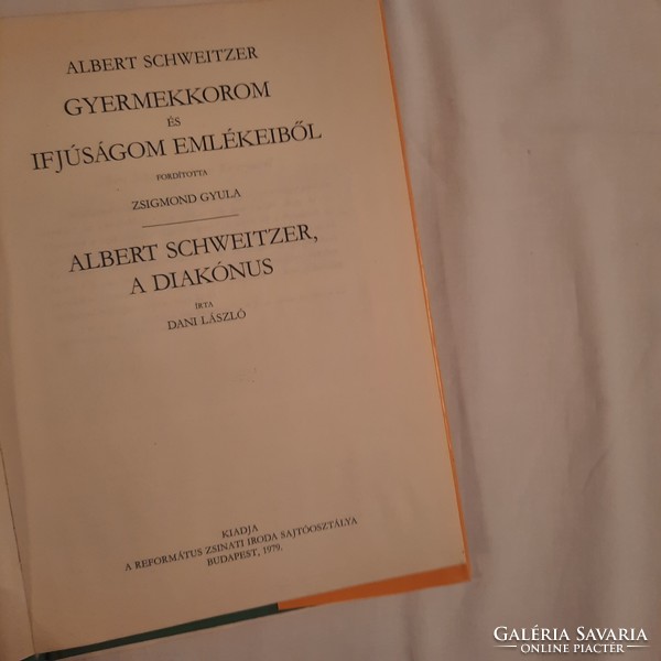 Albert Schweitzer, a diakónus     Református Zsinati Iroda 1979