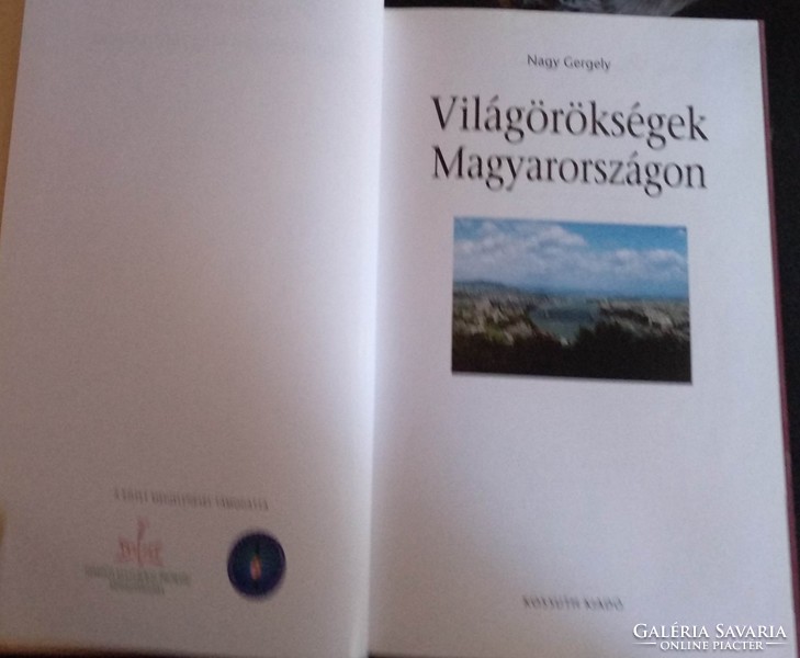World Heritage in Hungary is published by Kossuth, recommend