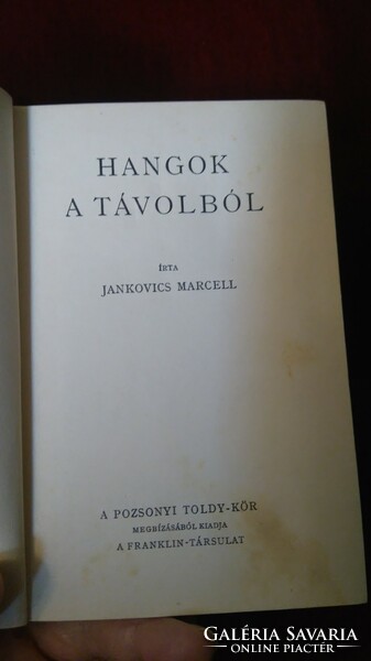 JANKOVICS MARCEL:HANGOK A TÁVOLBÓL -POZSONYI TOLDY KÖR- FRANKLIN kb 1920