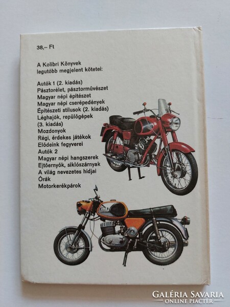 Kolibri Könyvek Móra Kiadó 1988 Motorkerékpárok