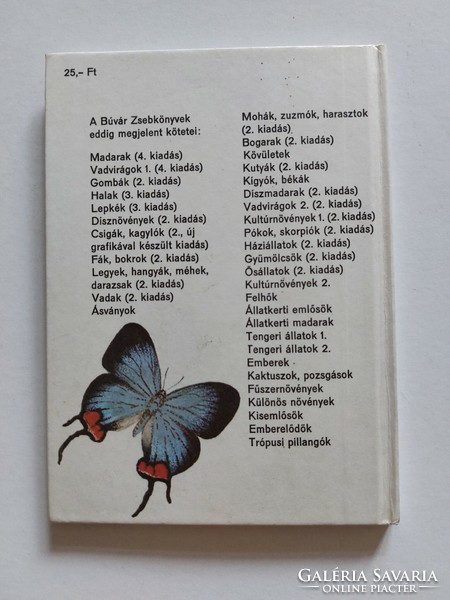 Búvár Zsebkönyvek Móra Kiadó 1982 Trópusi pillangók