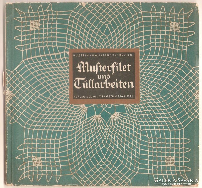 E.Ballach-M.Lang: Musterfilet Und Tüllarbeiten    1924