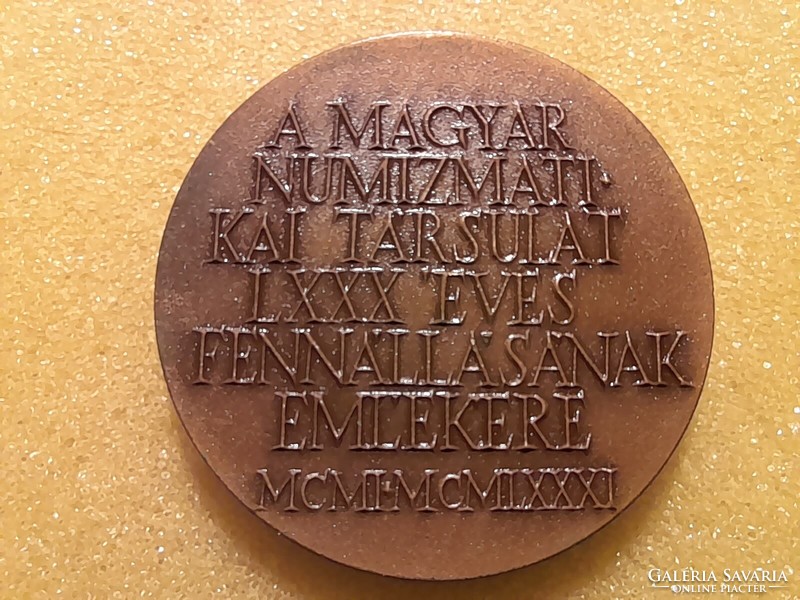 A Magyar numizmatikai társulat megalakulásának ....   bronz plakett 1981 (posta van)  !