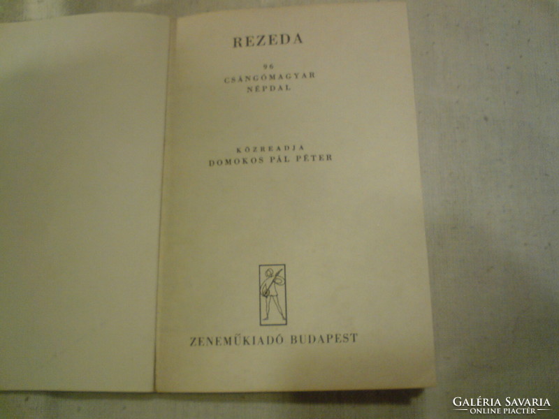 Rezeda - 96 Csangó Hungarian folk songs - part of the collection series of folk songs with sheet music