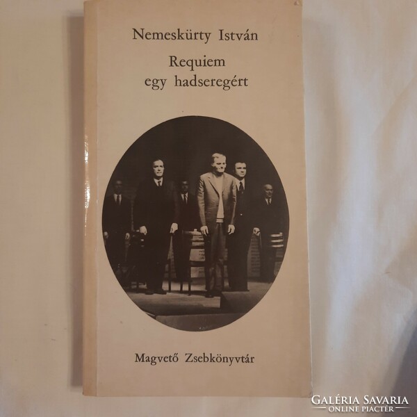 István Nemeskürty: requiem for an army pocket library 1974