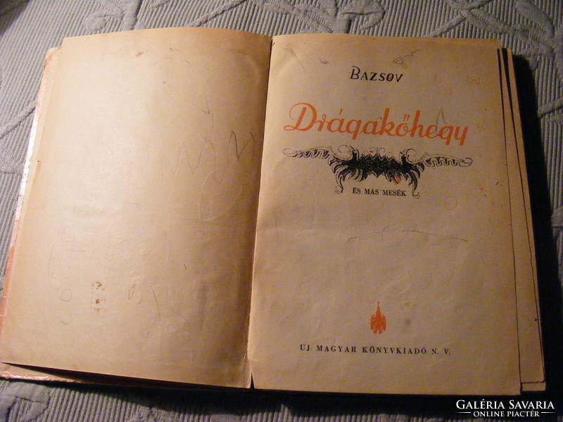 Drágakőhegy  - régi mesekönyv Bazsov 1949
