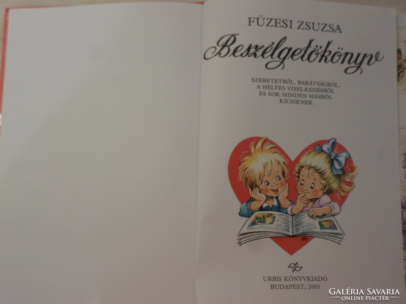 Zsuzsa Füzesi's conversation book about love, friendship, correct behavior and much more