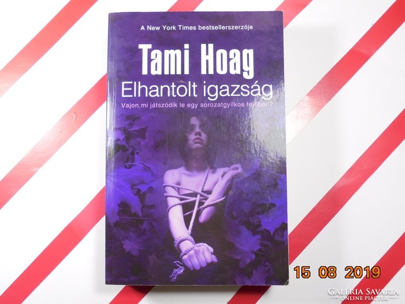 Tami Hoag : Elhantolt igazság