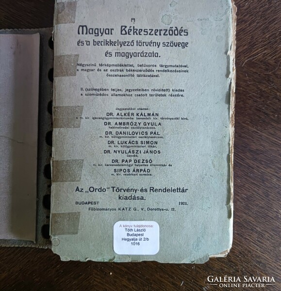 EREDETI ,1921-es kiadású A Magyar Békeszerződés törvény szövege könyv formájában kinyomtatva könyve.
