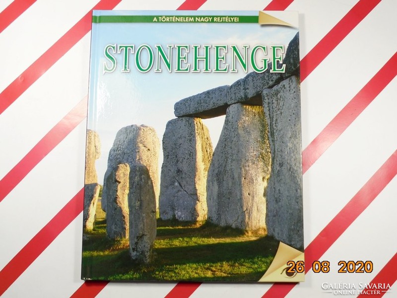 A történelem nagy rejtélyei sorozat 2. kötet : Stonehenge