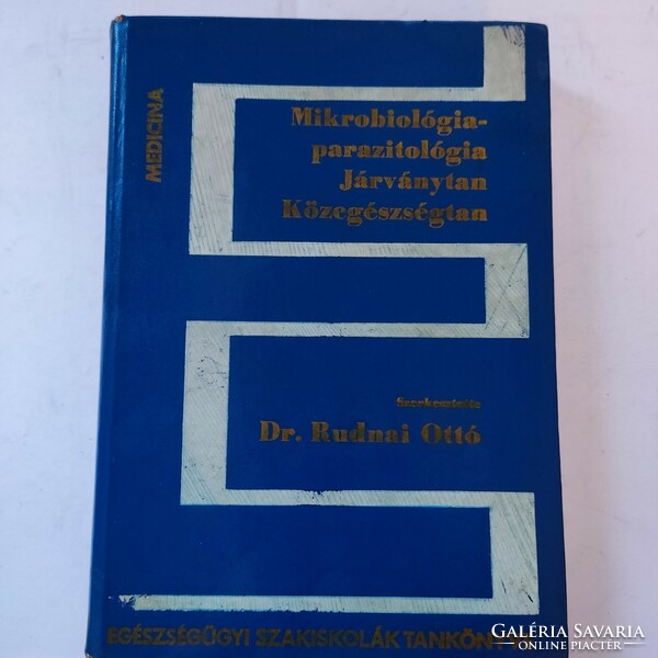 Dr. Otto Rudnai: microbiology-parasitology, epidemiology, public health