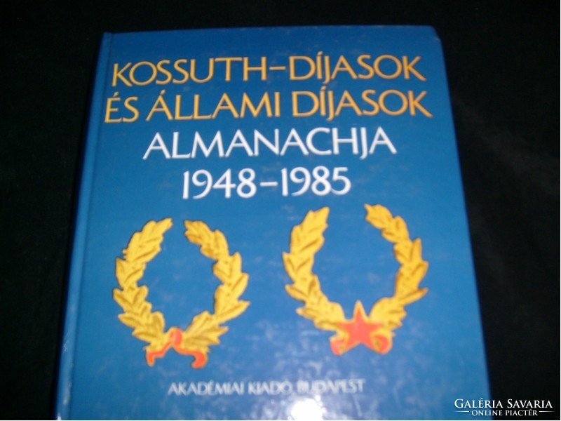 KOSSUTH-DÍJASOK ÉS ÁLLAMI DÍJASOK ALMANACHJA RITKASÁG 1948-1985 HIBÁTLANÚL 690 OLDAL AJÁNDÉKOZHATÓAN