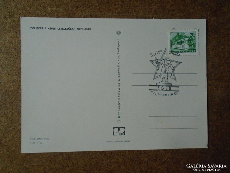 D190961  EGER  30 éve szabad emlékbélyegzés 100 éves a levelezőlap képeslapon  1974