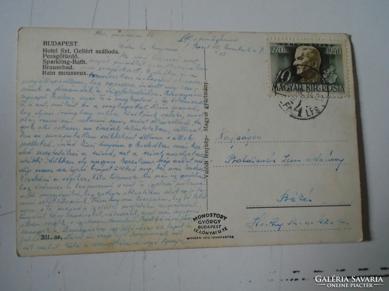 D191125  Régi képeslap - BUDAPEST - Szt. Gellért szálloda- Horthy Miklós bélyeg 1940  Békés