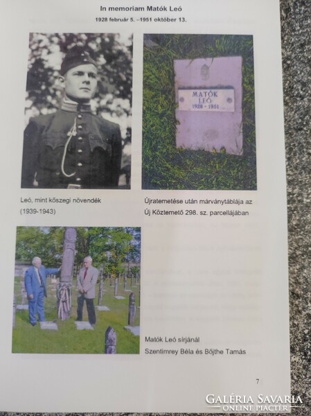Military school on the western border-Kőszeg, - scribes: Béla Szentimrei with dedication !!!, Tibor Tirts, Leo Matók