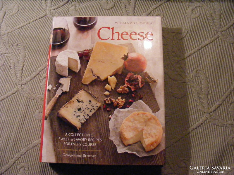 Williams-Sonoma:  Cheese - angol nyelvű szakácskönyv - A sajttal való főzés  útmutatója