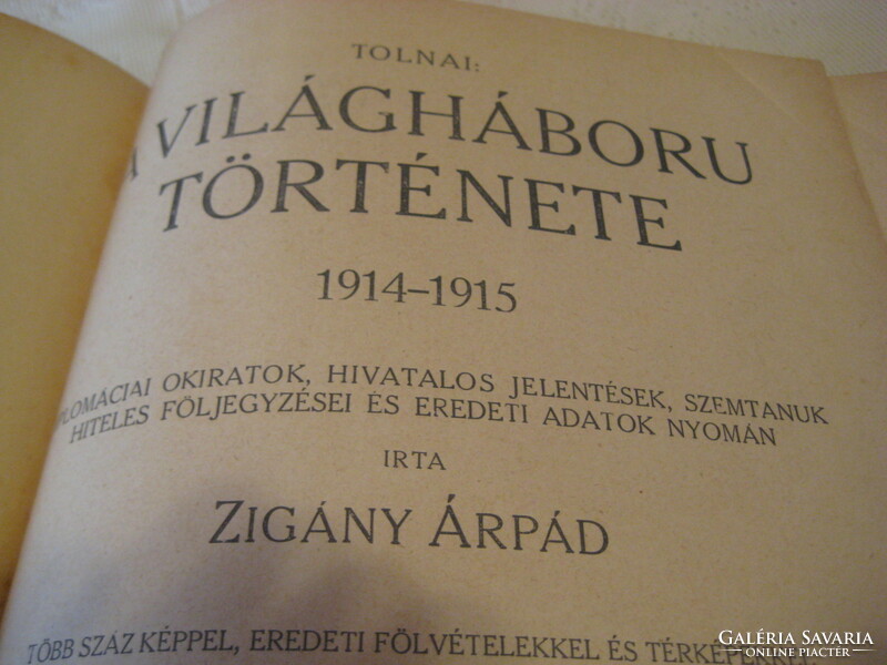 Tolnay  : A világháború története  1914- 1915  , Írta  Zigány Árpád