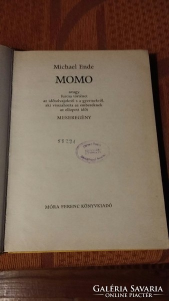 Michael ende: momo was a fairy tale novel, móra ferenc was a book publisher, a library book