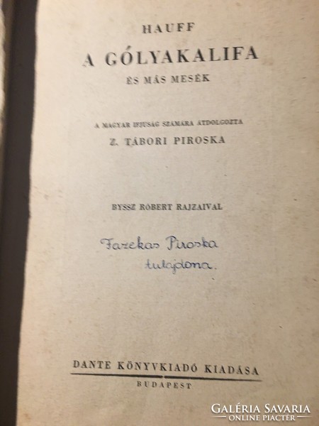 Hauff: A gólyakalifa és más mesék / 1930/Dante / RITKA !!