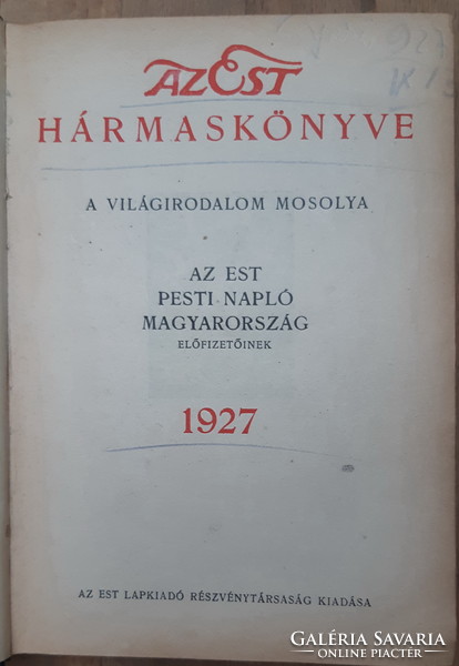 AZ EST HÁRMASKÖNYVE   1927