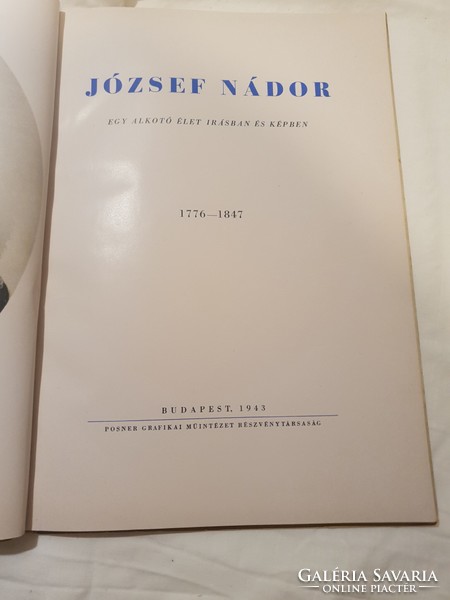 József nádor. Egy alkotó élet írásban és képben. 1776-1847.  (1943)
