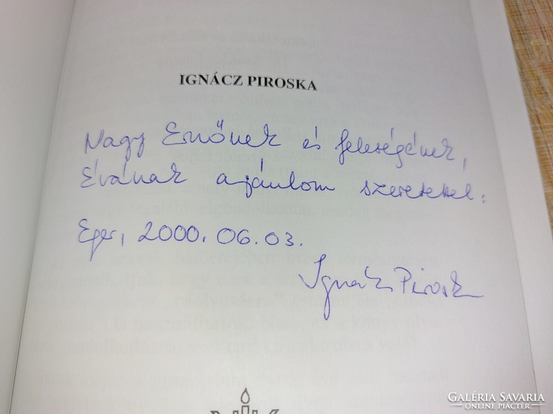 Dr. Ignácz Piroska: Gyógy-ír gyarlóságainkra.Dedikált!  6900.-Ft