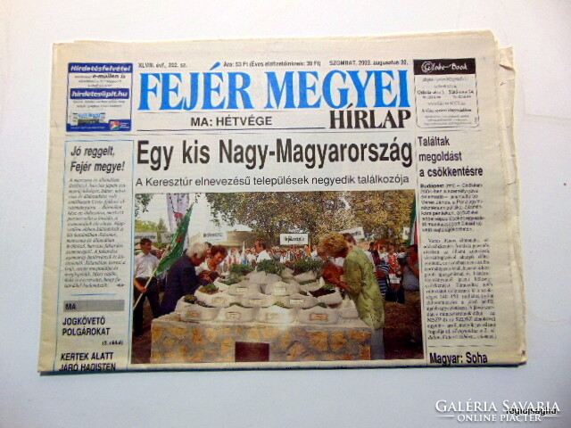 2003 augusztus 30  /  FEJÉR MEGYEI HÍRLAP  /  AJÁNDÉKBA :-) Ssz.:  24417