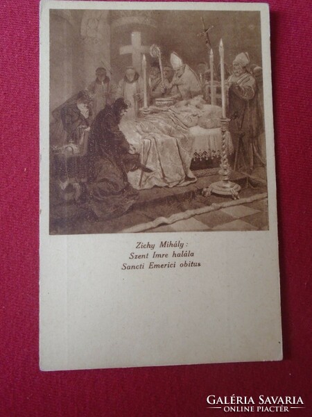 DEL011.17  Régi   képeslap- ZICHY Mihály -Szent Imre halála -S.Emerici Centenaria 1030-1930