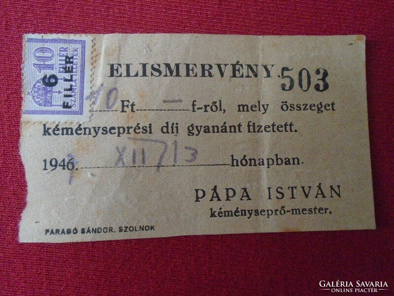 DEL012.14 Kéményseprés -Elismervény 10  Ft-  Pápa István  kéményseprőmester 1947