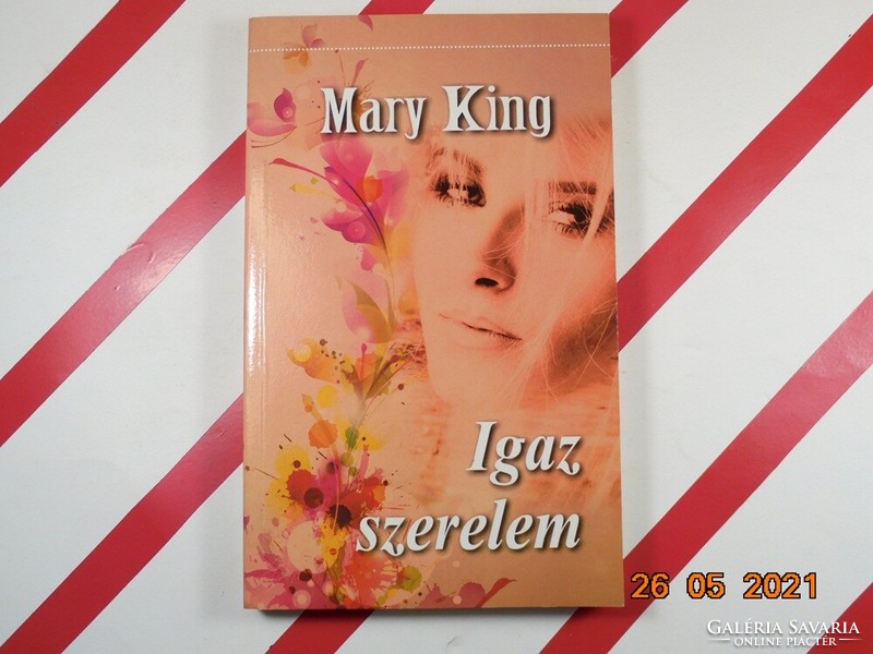 Mary King: Igaz szerelem