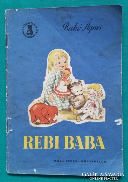 Ágnes Bakó: rebi baba - little friends' storybook > children's and youth literature >