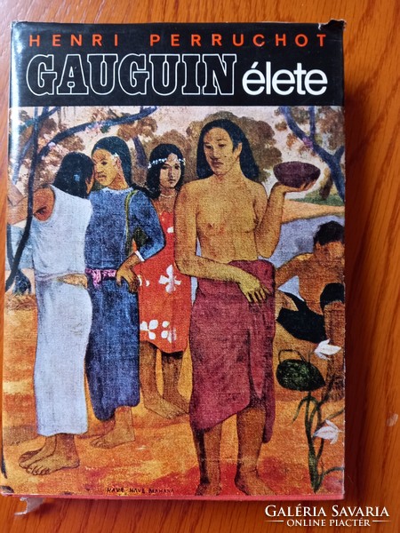Henri Perruchot - Gauguin élete