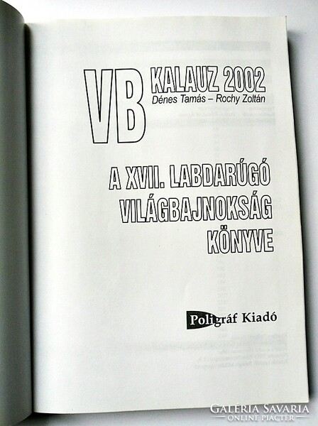 VB kalauz 2002. A XVII. Labdarúgó Világbajnokság könyve