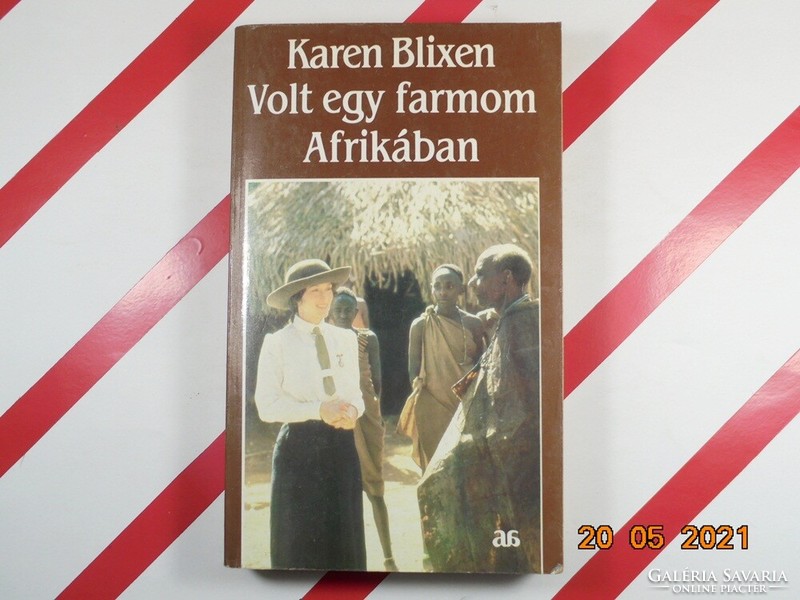 Karen blixen: I had a farm in Africa