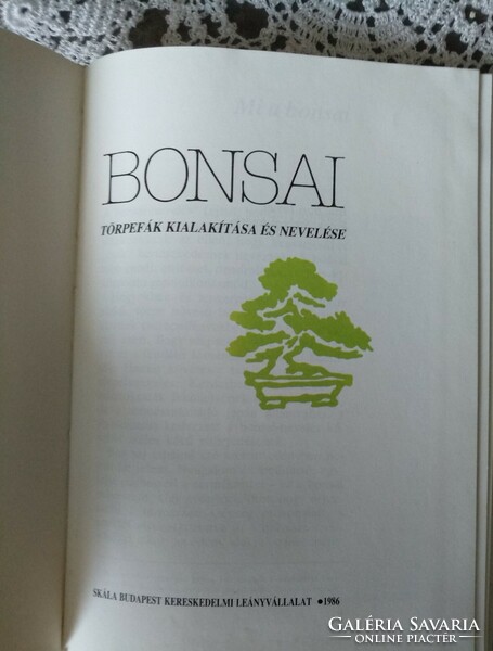 Bonsai, törpefák kialakítása és nevelése,  Alkudható