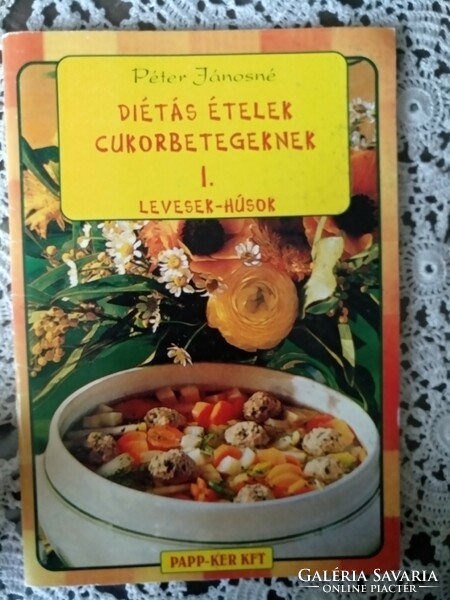 János Péter, diet foods for diabetics, i. Soups, meats, negotiable