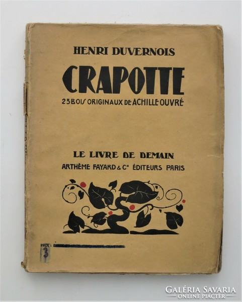 Crapotte. 23 bois originaux de Achille Ouvré - antik francia könyv, fametszetekkel