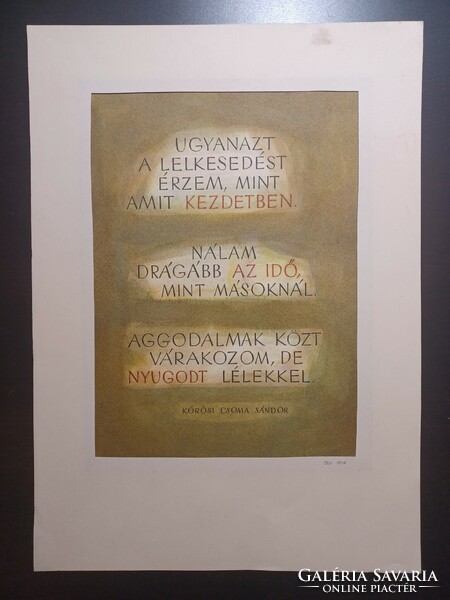 Kőrösi Csoma Sándor idézet, BZs jelzés 1978 (teljes méret 43x31) festett grafika, plakát