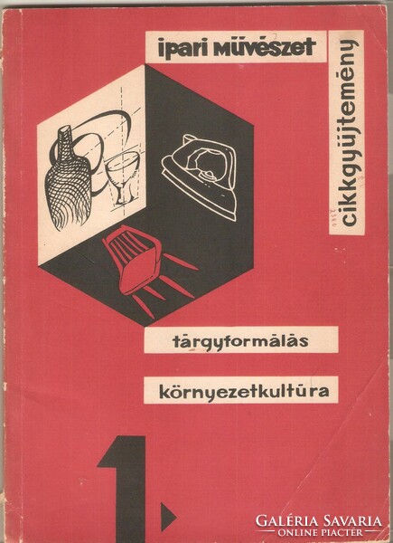 Juhász László: Ipari Művészet -Tárgyformálás, környezetkultúra   1964