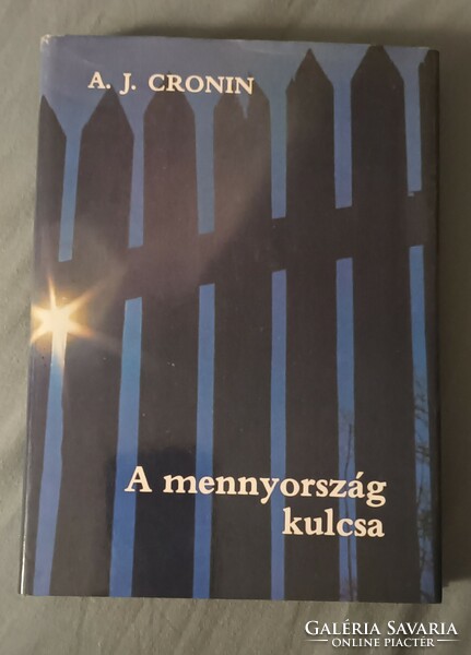 A.J. Cronin : A mennyország kulcsa