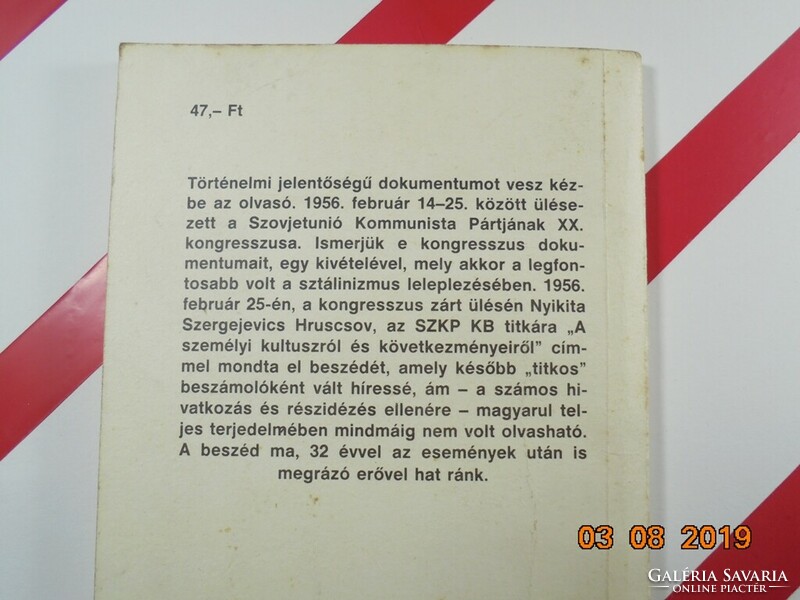 Nyikita Hruscsov: A személyi kultuszról és következményeiről- Beszámoló a SZKP zárt üléséről 1956.