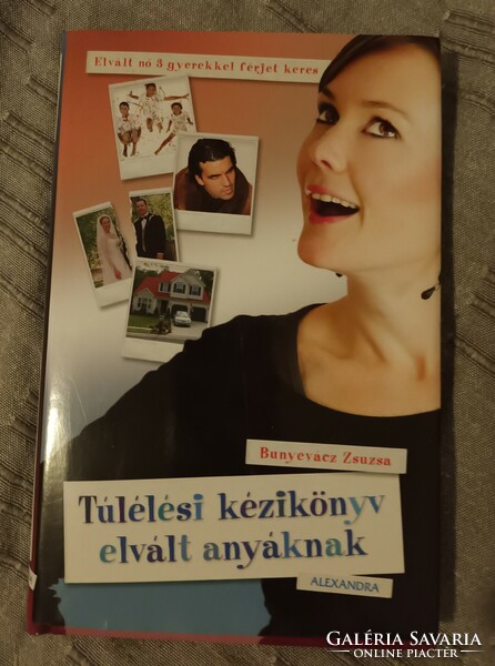 Zsuzsa Bunyevácz: survival manual for divorced mothers