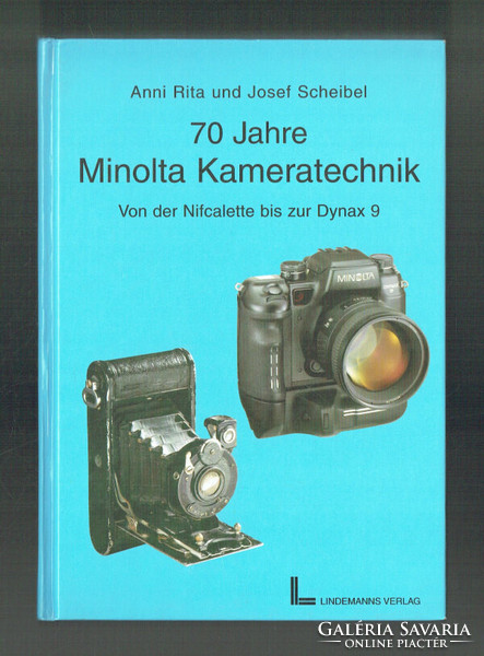 Nagyon ritka Minolta kamera fényképezőgép típuskönyv kézikönyv 1928-1998 német nyelv Josef Scheibel
