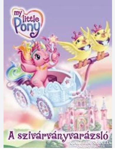 My little pony - the rainbow wizard - rare book