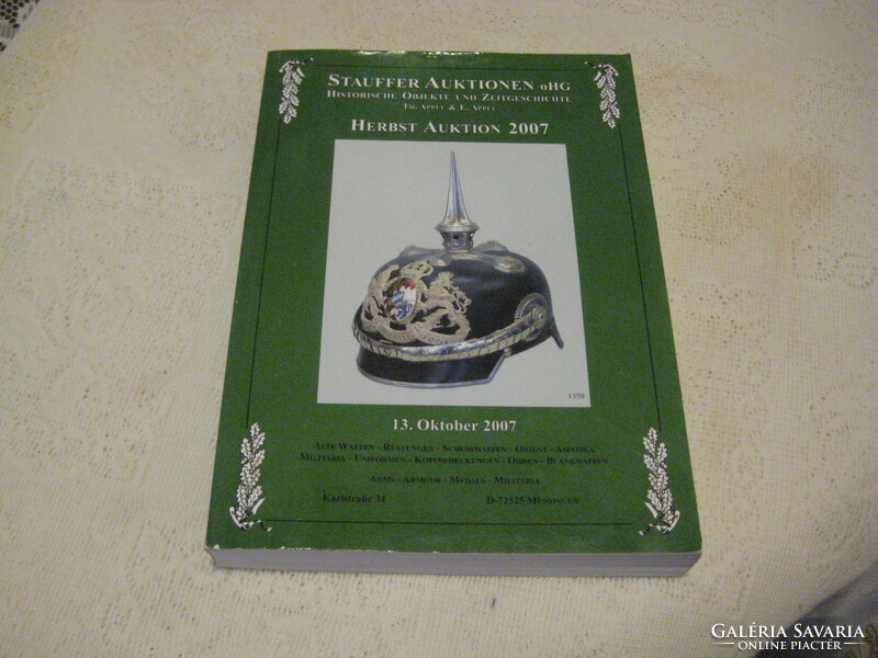 Stauffer auction 2007. Öszi, military category, auction catalog
