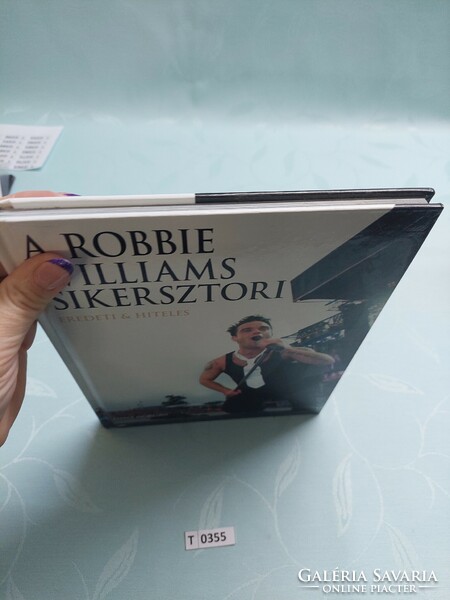 T0355 A Robbie Williams sikersztori