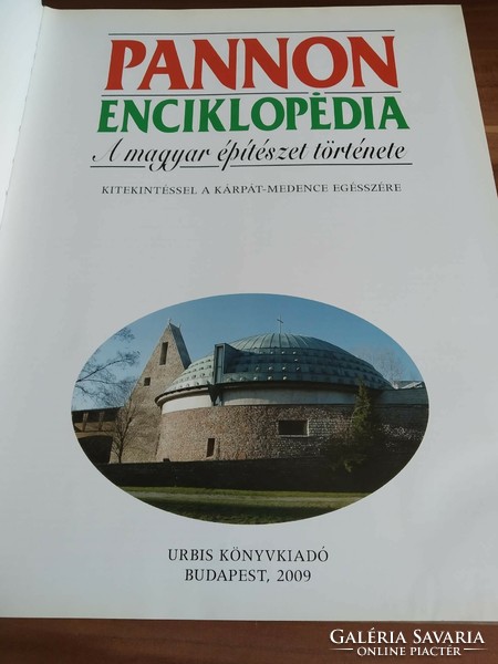 Pannon encyclopedia, the history of Hungarian architecture, 2009