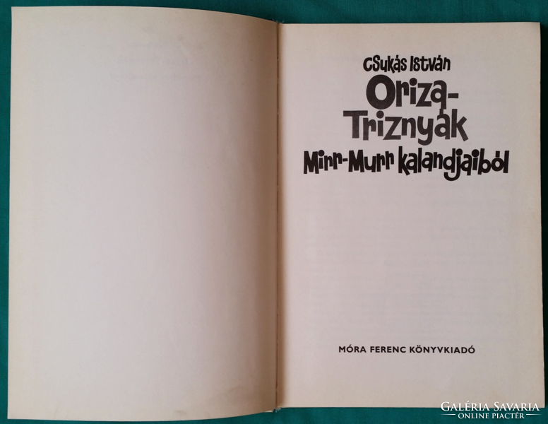 István Csukás: from the adventures of Oriza-Triznyák Mirr-Murr